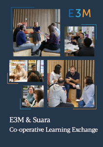 E3M | Co-operation, innovation and participation: E3M and Suara ...